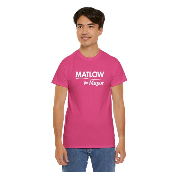 Matlow for Mayor T Shirt | Matlow for Mayor Shirt – Campaign Tee