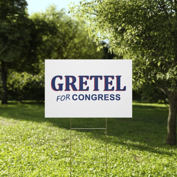 Gretel For Congress Yard Sign - Durable Lawn Sign | USA Made