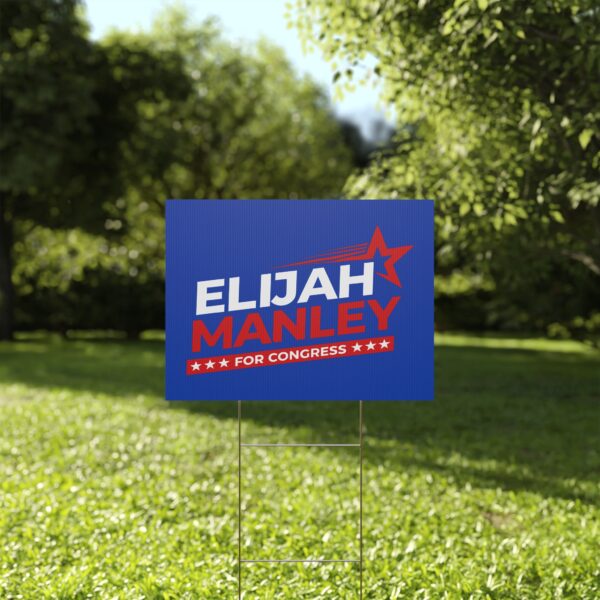 Elijah Manley for Congress Yard Sign | Durable Lawn Sign