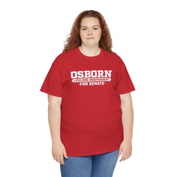 Osborn Lifelong Independent T Shirt | For Senate Tee