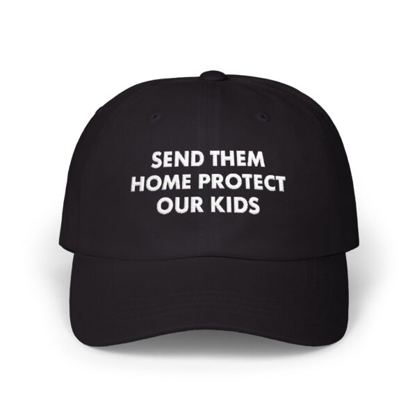 Send Them Home Protect Hat