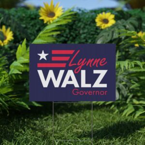 Lynne Walz Governor Yard Sign | Durable Lawn Sign