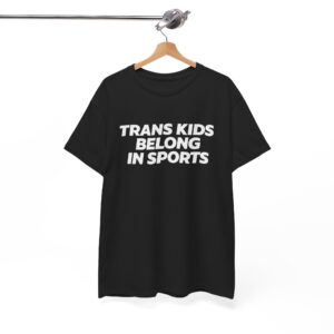 Trans Kids Belong in Sports T Shirt – Bold Ally Tee