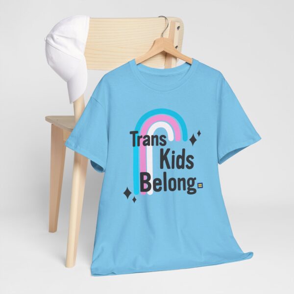 Trans Kids Belong T-Shirt