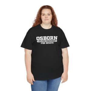 Osborn Lifelong Independent T Shirt | For Senate Tee