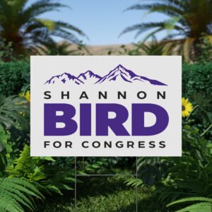 Shannon Bird for Congress Yard Sign | Lawn Sign USA
