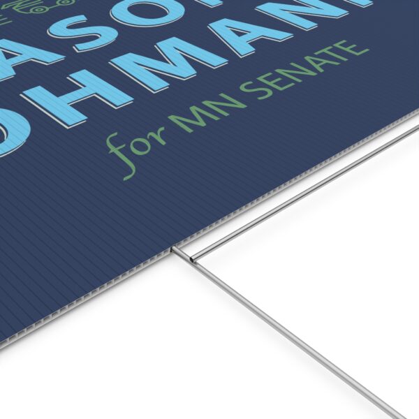 Jason Lohmann Yard Sign – Durable MN Senate Lawn Sign for Outdoor Use