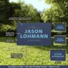 Jason Lohmann Yard Sign
