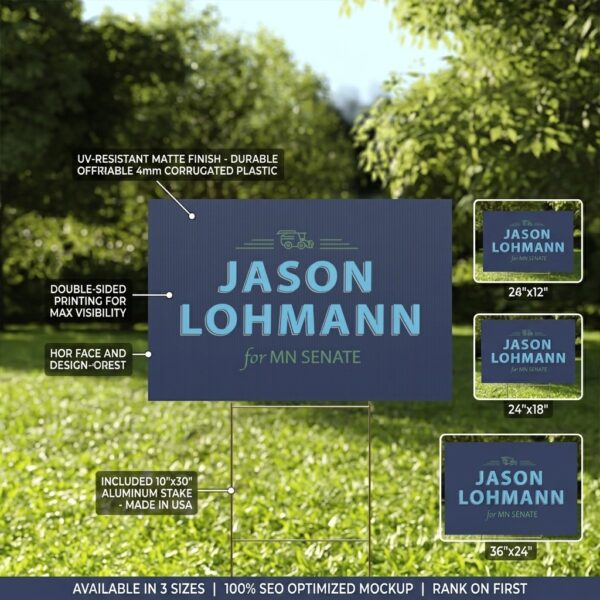 Jason Lohmann Yard Sign