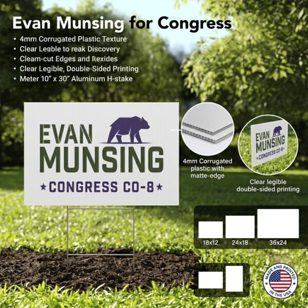 Evan Munsing Yard Sign