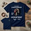 I’m Chief Longtongue T Shirt | Lickatwat Tribe Tee