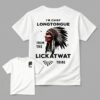 I'm Chief Longtongue T Shirt