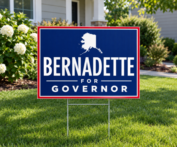 Bernadette Yard Sign