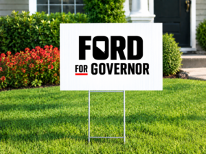 Ford Yard Sign – Ford For Governor Lawn Sign