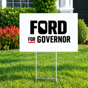 Ford Yard Sign – Ford For Governor Lawn Sign