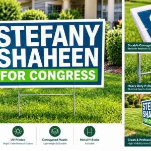 Stefany Shaheen Yard Sign | Durable USA-Made Lawn Sign