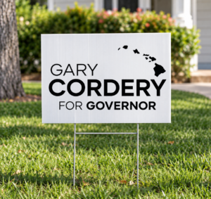 Gary Cordery For Governor Yard Sign | USA Printed