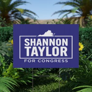 Shannon Taylor Yard Sign