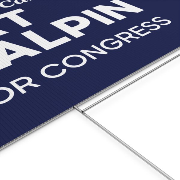 Pat Halpin Yard Sign | Pat Halpin For Congress Lawn Sign
