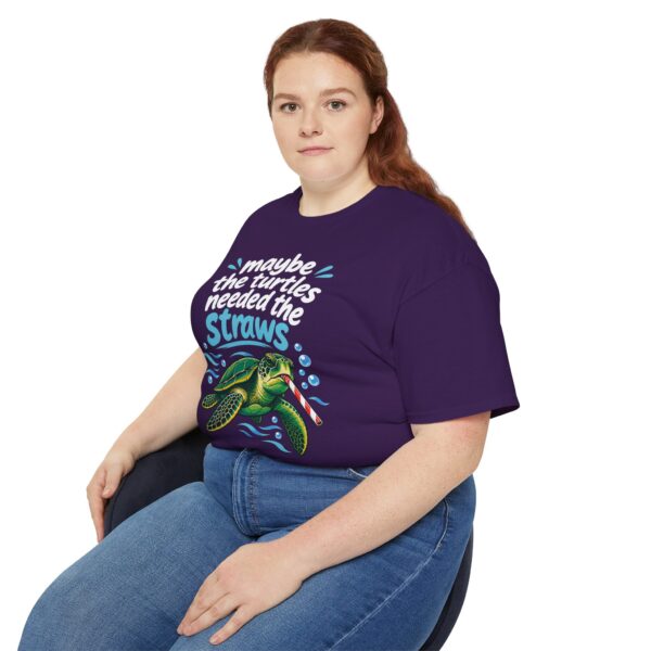 Maybe The Turtles Needed The Straws T Shirt | Funny Sarcastic Tee