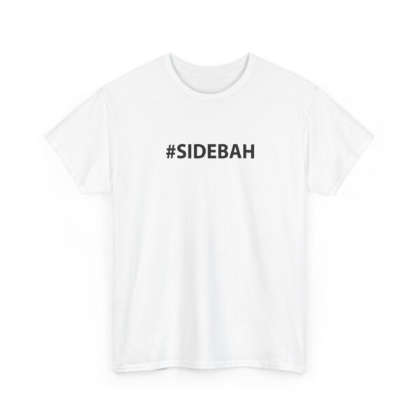 SideBah T Shirt – Viral Courtroom Slang Tee | Funny Sidebar Shirt