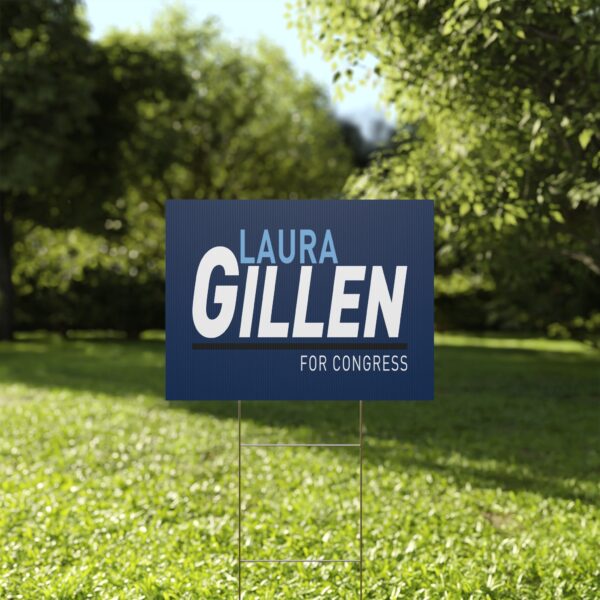 Laura Gillen Yard Sign | Laura Gillen for Congress Lawn Sign