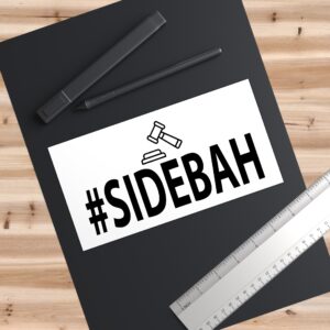 SIDEBAH Sticker – Lindsay Clancy Trial & Boston Accent Vinyl Decal