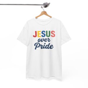 Jesus Over Pride T-Shirt | Faith-Inspired Christian Tee