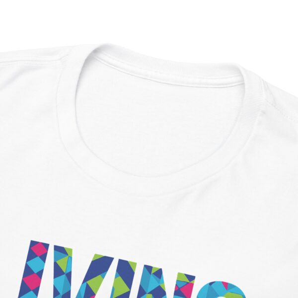 Living Proof T Shirt – Bold Multicolor Graphic Cotton Tee