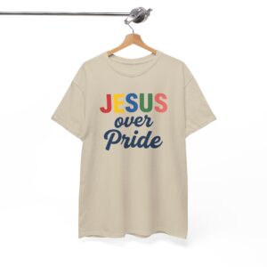 Jesus Over Pride T-Shirt | Faith-Inspired Christian Tee