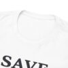 Save Girls Sports T Shirt – Comfortable Cotton Graphic Tee